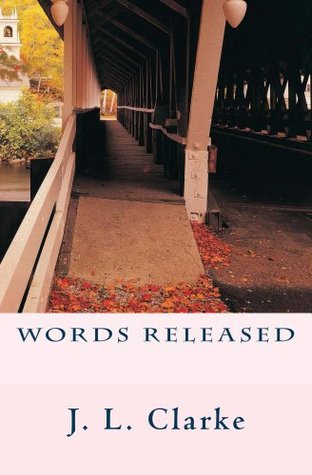 Words Released (Words Trilogy Book 2)