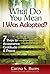What Do You Mean I Was Adopted? 7 Steps to Acceptance, Gratitude & Peace