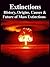 Extinctions: History, Origi...
