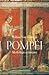 Pompéi : mythologie et histoire