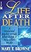 Life After Death by Mary T. Browne