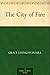 The City of Fire by Grace Livingston Hill