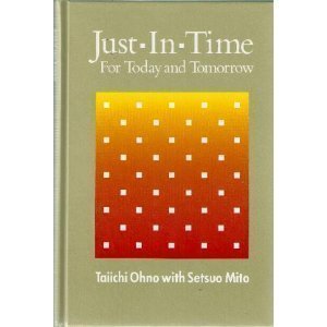 Just-In-Time for Today and Tomorrow (Hardcover)