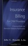 Insurance Billing for CAM Providers: A Survival Guide for Alternative Health Practitioners