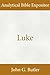 Luke (Analytical Bible Expositor)