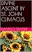 DIVINE ASCENT BY ST. JOHN C...