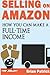 Selling On Amazon: How You ...