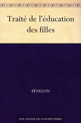 Education Of A Daughter By Francois Fenelon