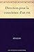 Direction pour la conscience d'un roi (French Edition)