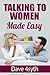 Talking to Women Made Easy