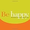 Be Happy: Remember to Live, Love, Laugh and Learn (Gift of Inspiration, 12)