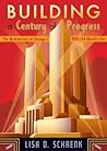 Building a Century of Progress: The Architecture of Chicago's 1933-34 World's Fair