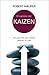 El camino del Kaizen: Un pequeno paso puede cambiar tu vida.