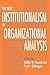 The New Institutionalism in...