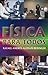 Física para todos (Otras Ciencias) (Spanish Edition)