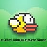 Flappy Bird Ultimate Guide