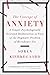 The Concept of Anxiety: A Simple Psychologically Oriented Deliberation in View of the Dogmatic Problem of Hereditary Sin