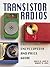 Transistor Radios: A Collector's Encyclopedia and Price Guide