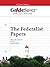 GradeSaver(TM) ClassicNotes: The Federalist Papers