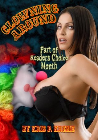 Clowning Around (Reader's Choice Book 13)