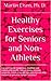 Healthy Exercises for Seniors and Non-Athletes by Martin Eisen