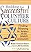 Building a Successful Volunteer Culture: Finding Meaning in Service in the Jewish Community