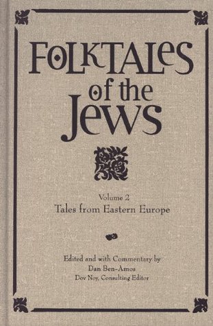 Folktales of the Jews, Volume 2: Tales from Eastern Europe (Hardcover)