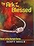 The Ark of the Blessed (Starlight,  #1)