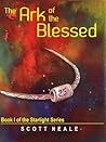 The Ark of the Blessed (Starlight,  #1)