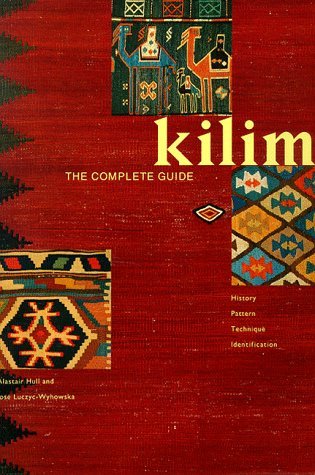 Kilim: The Complete Guide, History, Pattern, Technique, Identification