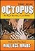 Think Like an Octopus: The Key to Becoming a Good Thinker