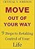 Move Out of Your Way: 9 Ste...