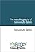 The Autobiography of Benvenuto Cellini [with Biographical Introduction]