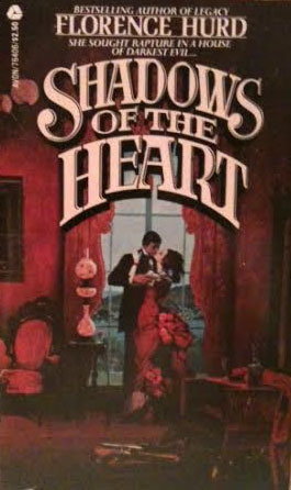 Shadows of the Heart (Mass Market Paperback)