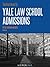 The Best Book On Yale Law School Admissions (By Kiel Brennan-Marquez, Recent YLS Graduate)