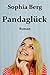 Pandaglück (Panda-Reihe 1) (German Edition)