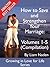 How to Save and Strengthen Your Marriage: Compilation volumes 1-5 (Growing in Love for Life Series, Vol. 1-5)