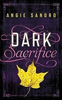 Dark Sacrifice (Dark Paradise #2)