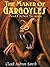 The Maker of Gargoyles and Other Stories by Clark Ashton Smith