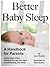 Better Baby Sleep: A Handbook for Parents