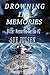 Drowning In Memories (Bitte...