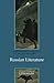 Russian Literature (Cultural History of Literature)