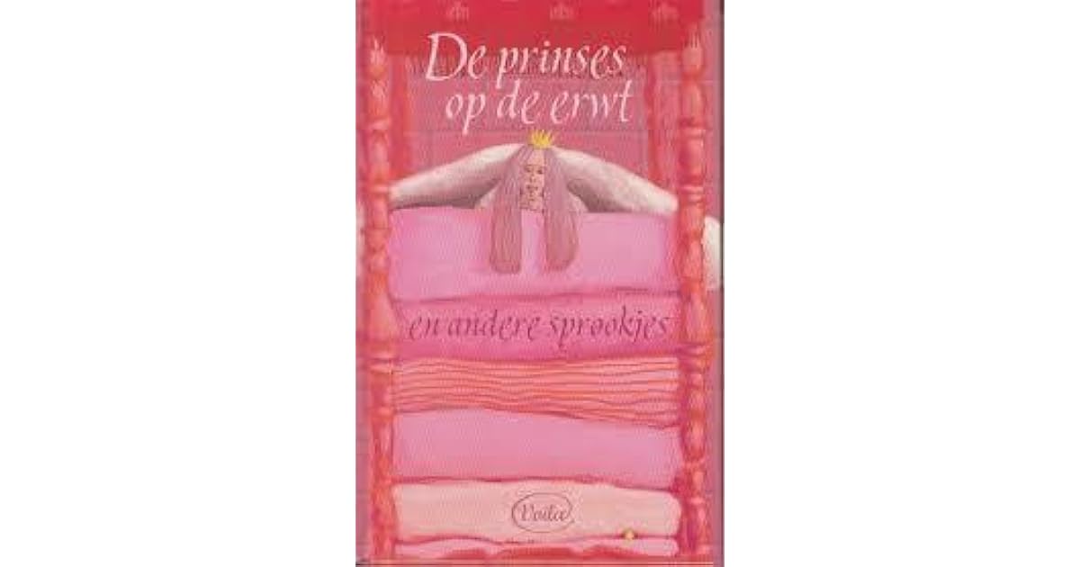 De Prinses op de erwt en andere sprookjes by Sandra Boot