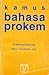 Kamus Bahasa Prokem