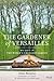 The Gardener of Versailles by Alain Baraton