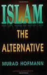 Islam: The Altern...