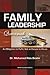Family Leadership: An Oblig...