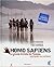 Homo Sapiens : La grande hi...