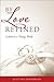By Love Refined by Alice von Hildebrand