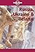 Russia, Ukraine & Belarus